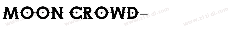 MOON CROWD字体转换